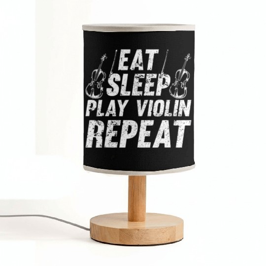 Eat Sleep Play Violin Repeat Violin Instrument Fabric Lamps