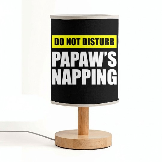 Do Not Disturb Papaw'S Napg Fabric Lamps