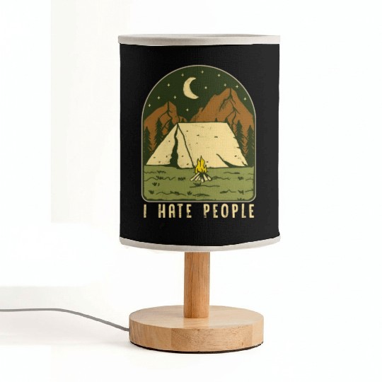 I Hate People Funny Nature Camping Outdoors Fabric Lamps
