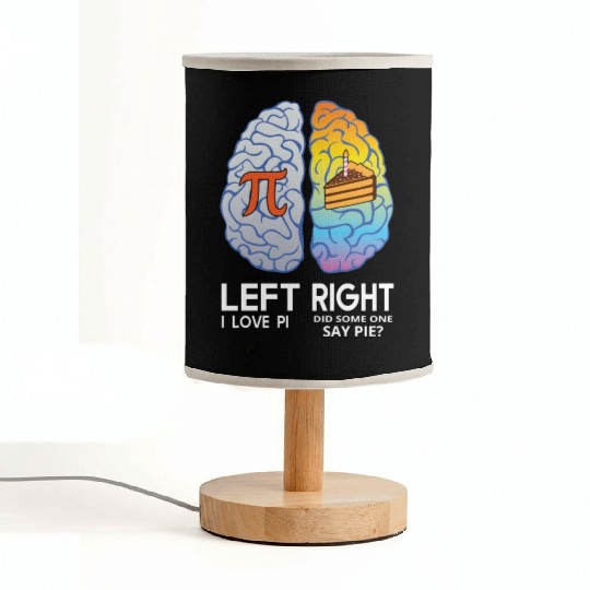 I Love Pi Brain Math Lover Teacher Science Teacher Fabric Lamps