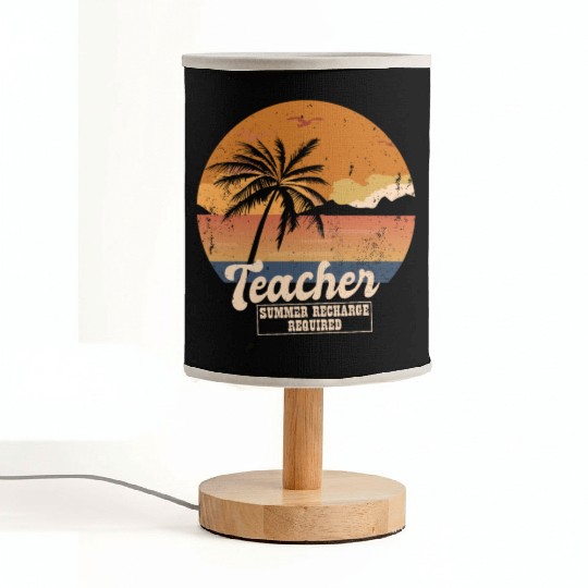 Funny Last Day Of School Teacher Summer Recharge Fabric Lamps