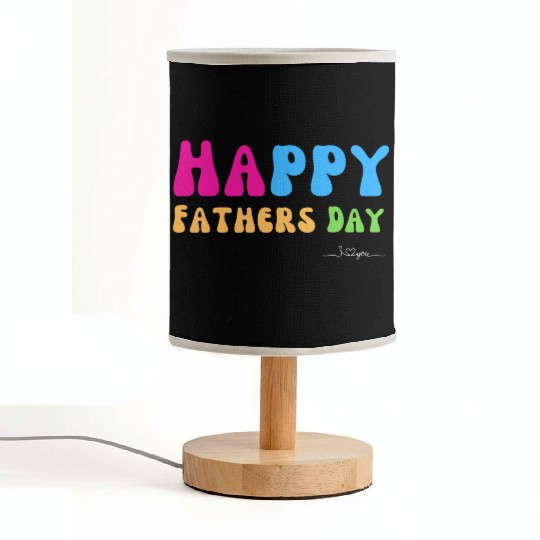 Happy Fathers Day i love you dad Heart Daddy funny Fabric Lamps