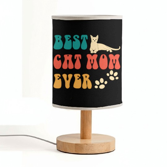 Best Cat Mom Ever Mothers Day - Cat For Fabric Lamps