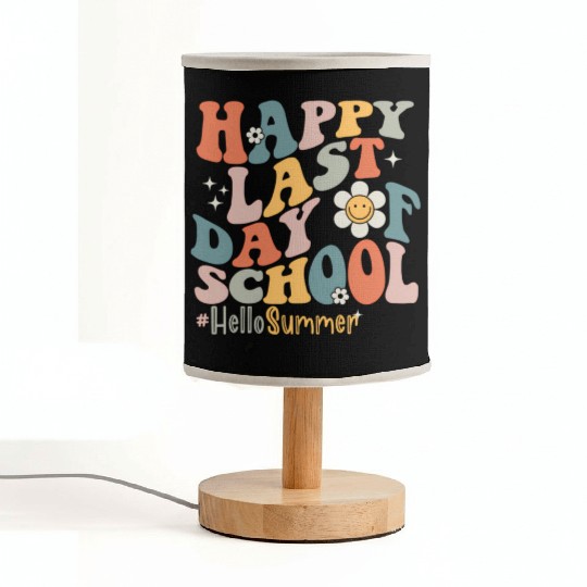 Groovy Happy Last Day Of School Teacher Student Fabric Lamps