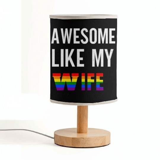 Awesome Like My Wife Pride Rainbow flag Fabric Lamps