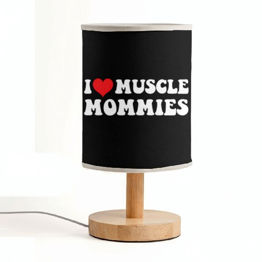 I Love Muscle Mommies Groovy I He Gym Fabric Lamps