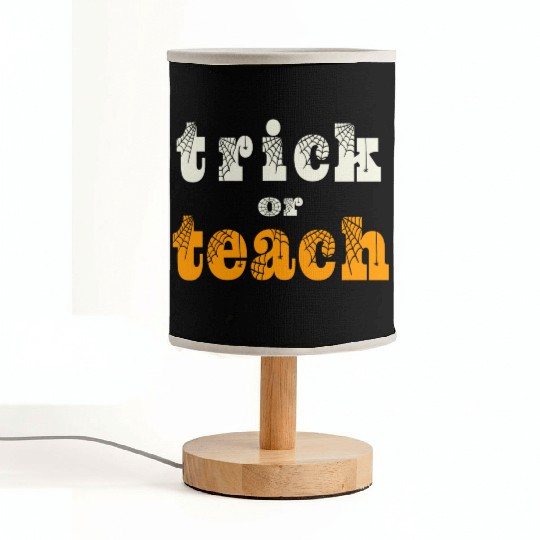 Trick Or Teach Spooky Halloween Teachers Top Fabric Lamps