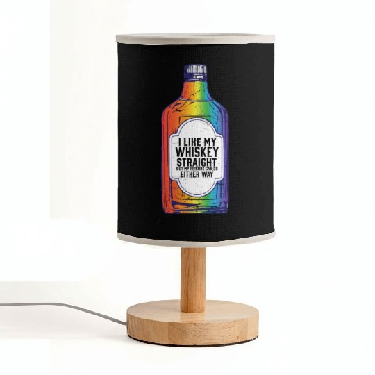 LGBT Proud Ally I Like My Whiskey Straight LGBTQ Fabric Lamps