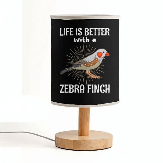 Life is better with a Zebra Finch Bird lover Fabric Lamps