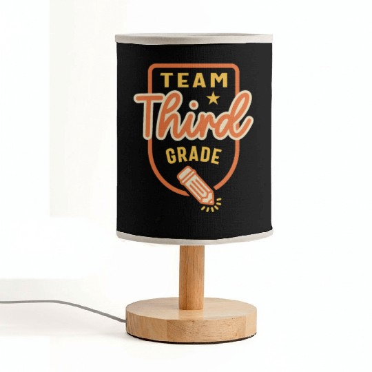 Team Third Grade Teacher Student Back to School Fabric Lamps