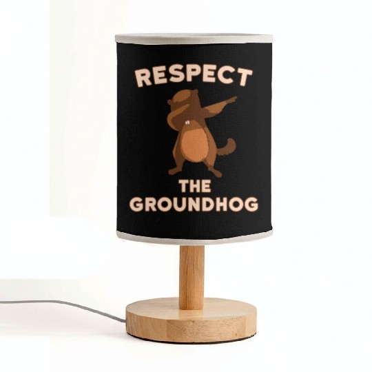 Dabbing Groundhog Day Respect the Groundhog Fabric Lamps
