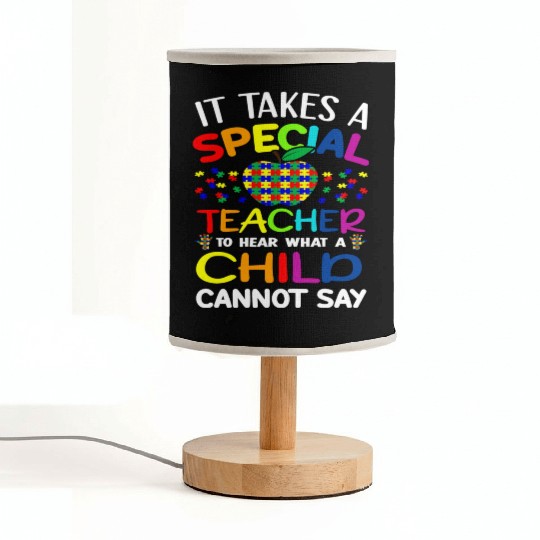 Autism Teacher Support It Takes A Special Teacher Fabric Lamps