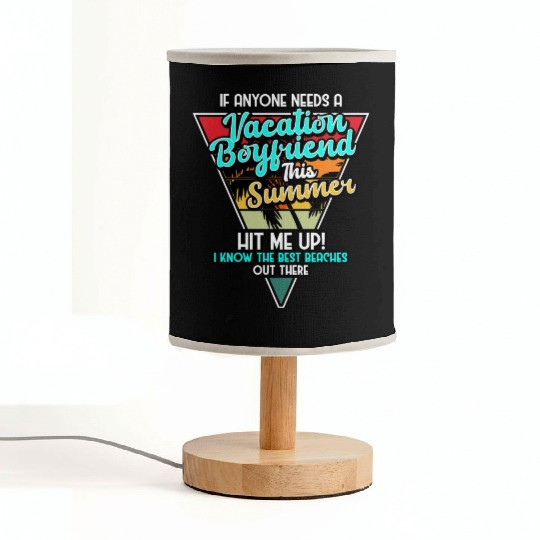 If Anyone Needs A Vacation Boyfriend This Summer Fabric Lamps