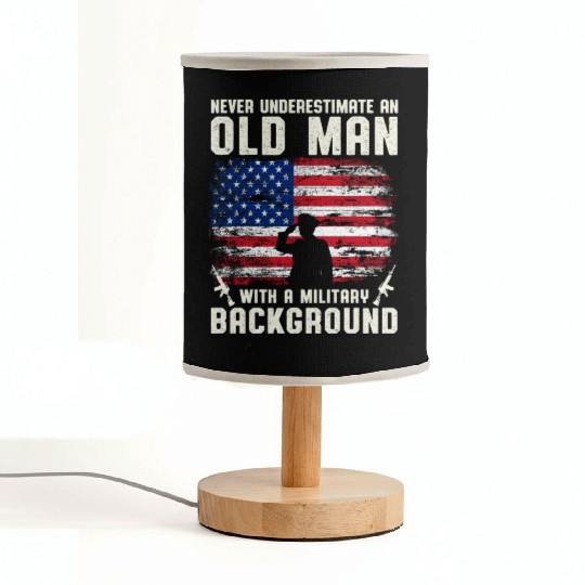 Never Underestimate An Old Man US Army Veteran Fabric Lamps