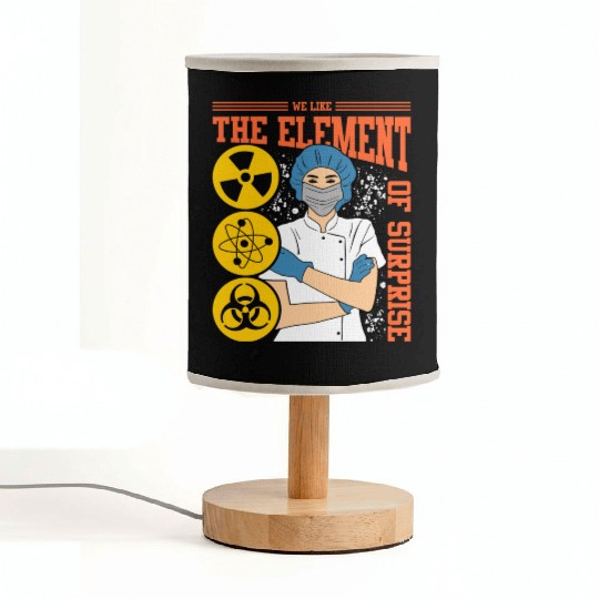 We Like The Element Of Surprise Fabric Lamps