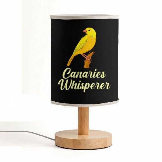 Canary Bird Whisperer Canaries Whisperer Fabric Lamps