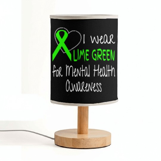 I Wear Lime Green For Mental Health Awareness Fabric Lamps