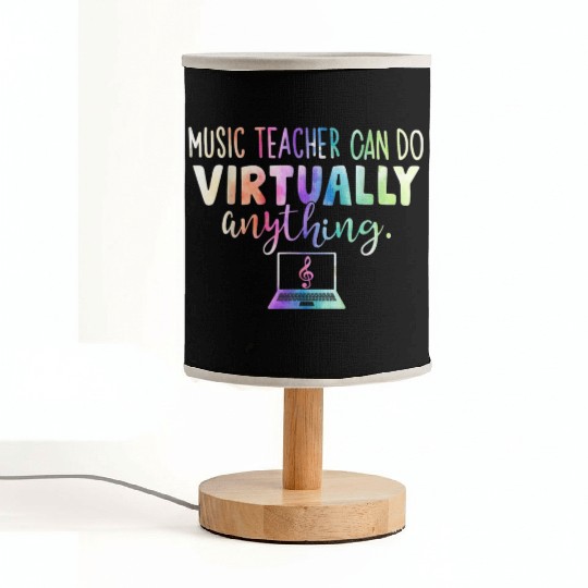Music Teacher Can Do Virtually Anything Fabric Lamps