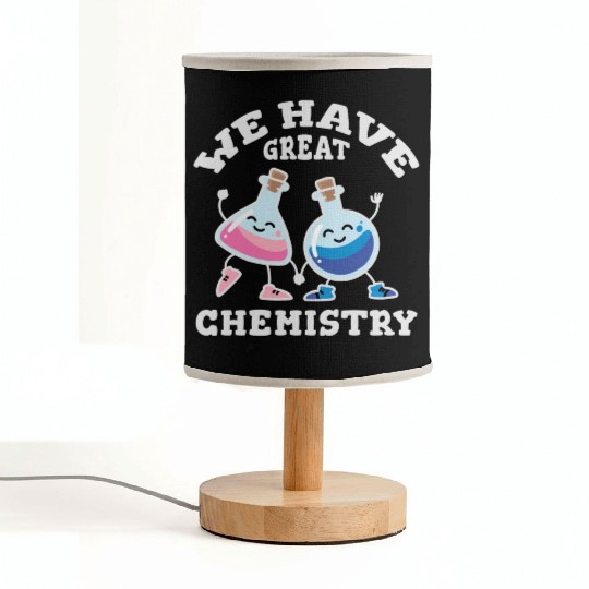 We Have Great Chemistry Laboratory Flasks In Love Fabric Lamps