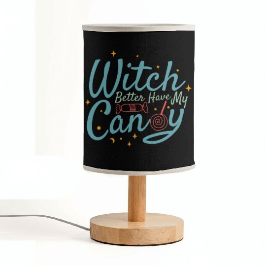 Witch Better Have My Candy Fabric Lamps