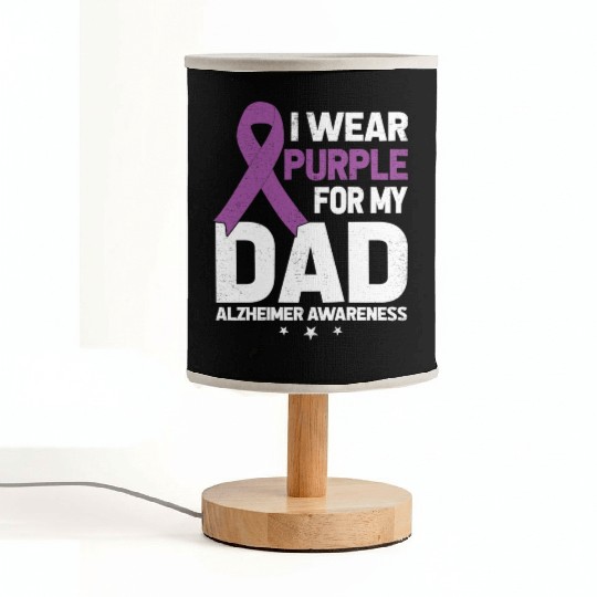 I Wear Purple For My Dad Alzheimer Awareness Fabric Lamps