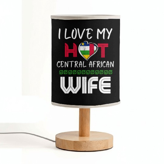 Funny I Love My Hot Central African Wife Husband Fabric Lamps