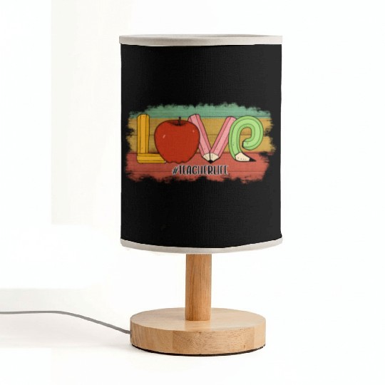 Love Teacher Life Fabric Lamps