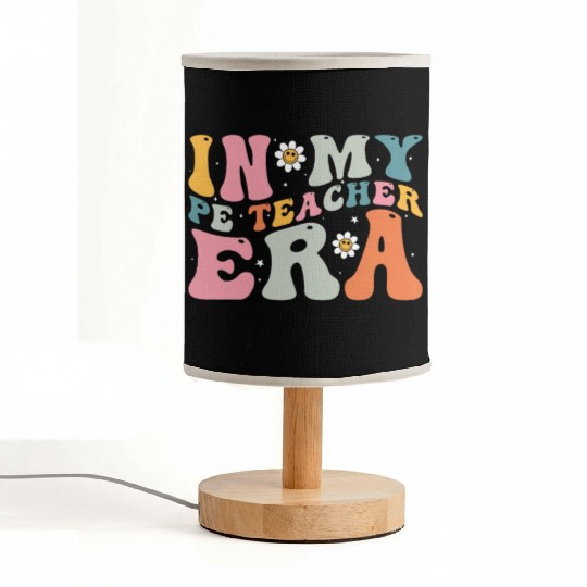 In My PE Teacher Era - Fitness and Fun Through Fabric Lamps