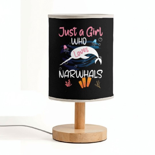 Narwhal Just a Girl Who Loves Narwhals Fabric Lamps