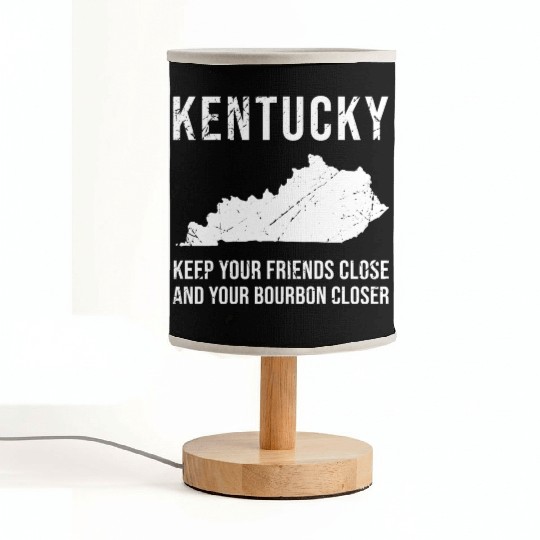 Keep Your Friends Close And Your Bourbon Closer Fabric Lamps