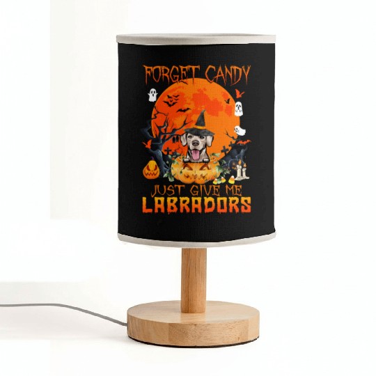 Forget Candy Just Give Me Labradors Pumpkin Fabric Lamps