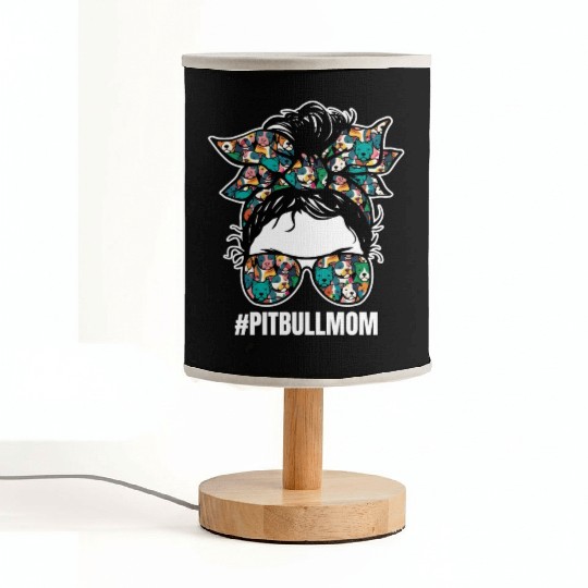 Pitbull Mom Funny Dog Pets Lover Design Fabric Lamps