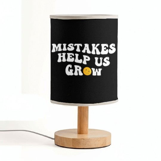 Groovy Mistakes Help Us Grow - Back To School Fabric Lamps