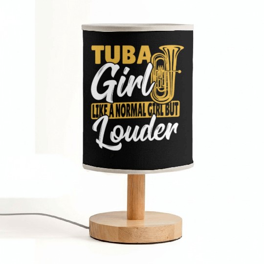 Tuba Girl Like Normal Girl But Louder Trumpet Fabric Lamps