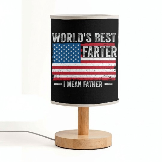World's Best Farter I Mean Father Fabric Lamps