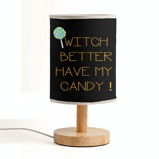 Witch Better Have My Candy Fabric Lamps