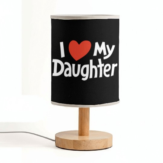 I Love my daughter Fabric Lamps