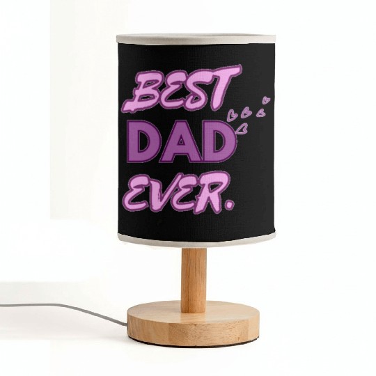 BEST DAD EVER Fabric Lamps
