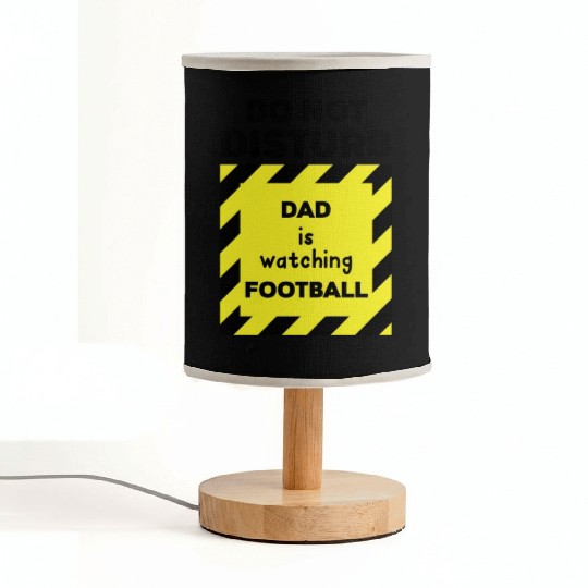 Do Not Disturb Dad Fabric Lamps