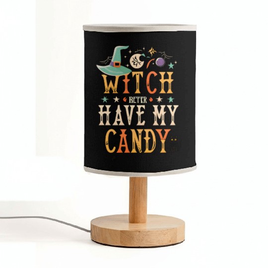 Witch Better My Candy Fabric Lamps