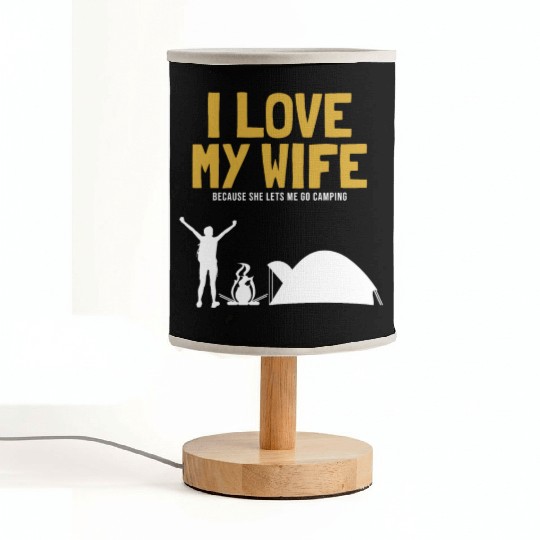 I love my Wife Camping Glamping Backpacking Fabric Lamps