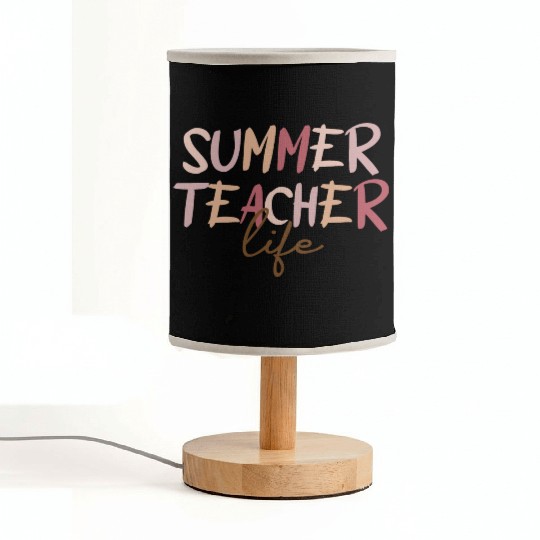 Summer Teacher Life Fabric Lamps