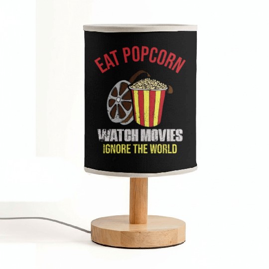 Eat Popcorn Watch Movies Ignore The World Fabric Lamps