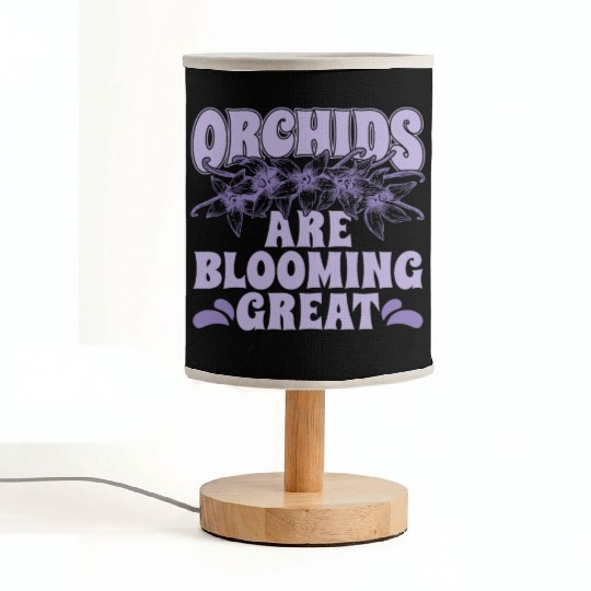 Orchids Are Blooming Great Orchid Grower Botanical Fabric Lamps