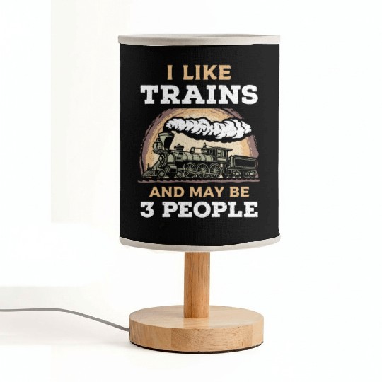I Like Trains And May Be 3 People Train Steam Fabric Lamps