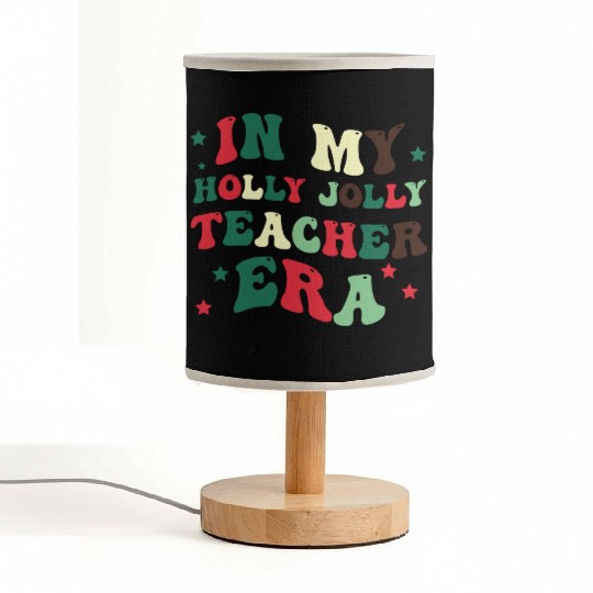 In my holly jolly teacher era Fabric Lamps