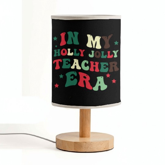 In my holly jolly teacher era Fabric Lamps
