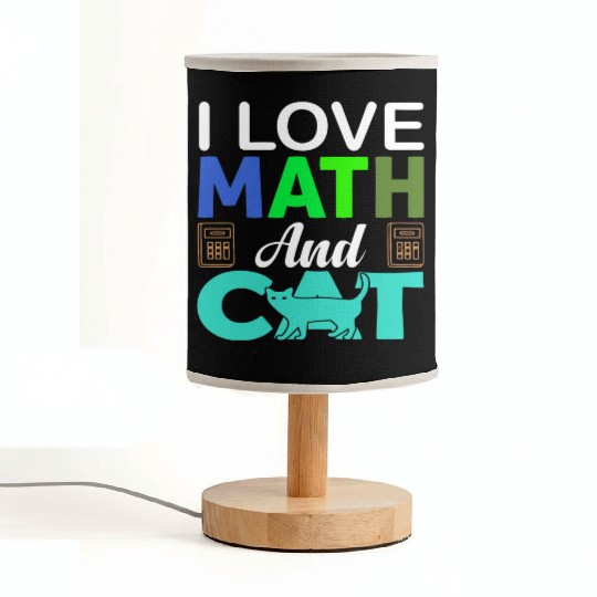 I Love Math And Cats lover Fabric Lamps