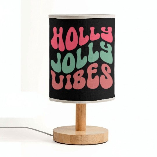 Holly jolly vibes, Xmas Quotes, Christmas Gifts Fabric Lamps