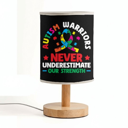 Autism Warriors Never Underestimate Our Strength Fabric Lamps